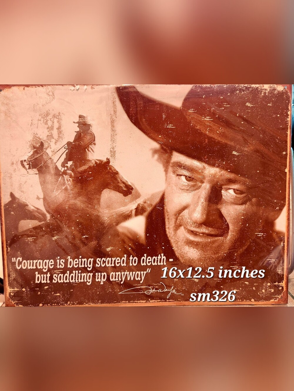 John Wayne Courage American Legend Western Cowboy Hollywood Decor Metal Tin Sign
